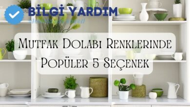 Mutfak Dolabı Renklerinde Popüler 5 Seçenek